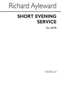 RICHARD AYLEWARD: SHORT EVENING SERVICE (SATB) CHANT