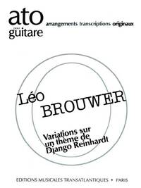 LEO BROUWER: VARIATIONS SUR UN THEME DE D.REINHARDT