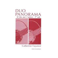 CATHERINE FAYANCE : DUO PANORAMA - 64 DUOS POUR 2 GUITARES