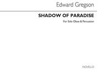 EDWARD GREGSON: SHADOW OF PARADISE (OBOE/PERCUSSION)