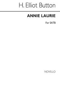 BUTTON, E ANNIE LAURIE SATB CHANT