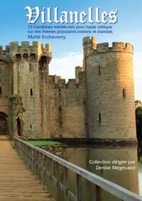 MAITE ETCHEVERRY: VILLANELLES (HARP) LIVRE SUR LA MUSIQUE