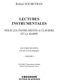 ROBERT SOUBEYRAN: LECTURES INSTRUMENTALES - VOLUME 1