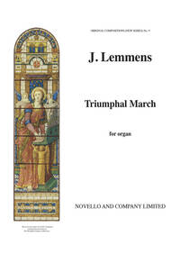 LEMMENS: TRIUMPHAL MARCH FOR ORGAN