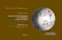 ANDRE TRILLON : SOLFEGE PRATIQUE POUR LES INSTRUMENTS A CLAVIER ET POUR LA HARPE - VOLUME 2