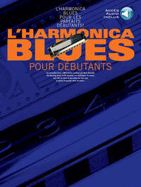 L'HARMONICA BLUES POUR DEBUTANTS - HARMONICA + MEDIA ONLINE