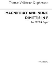 REV. THOMAS WILKINSON STEPHENSON: MAGNIFICAT AND NUNC DIMITTIS IN F SATB/ORGAN CHANT
