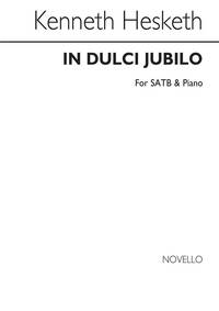 KENNETH HESKETH: IN DULCI JUBILO CHANT