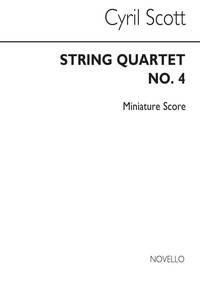 CYRIL SCOTT: STRING QUARTET NO.4 (SCORE)