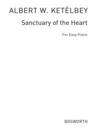 ALBERT KETELBEY: SANCTUARY OF THE HEART (EASY PIANO) PIANO