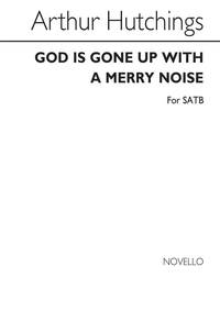 ARTHUR HUTCHINGS: GOD IS GONE UP (ASCENDIT DEUS) CHANT