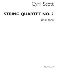 CYRIL SCOTT: STRING QUARTET NO.2 (PARTS)