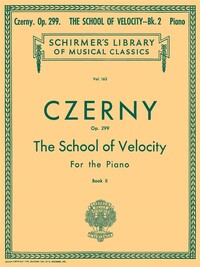 CARL CZERNY: SCHOOL OF VELOCITY OP.299 (BOOK 2) PIANO