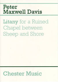 PETER MAXWELL DAVIES: LITANY FOR A RUINED CHAPEL BETWEEN SHEEP AND SHORE TROMPETTE