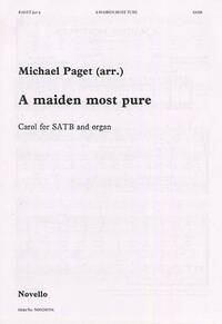MICHAEL PAGET: A MAIDEN MOST PURE CHANT