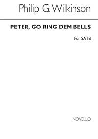 WILKINSON: GO RING DEM BELLS FOR SATB CHANT