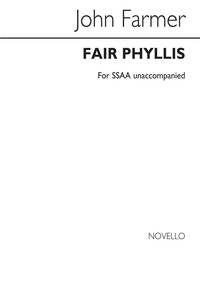 JOHN FARMER: FAIR PHYLLIS (SSAA)