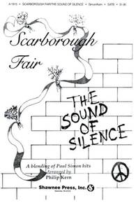 SCARBOROUGH FAIR/THE SOUND OF SILENCE CHANT