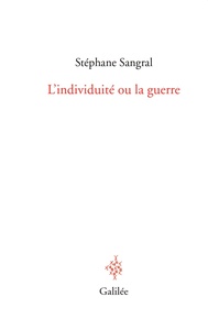 L'individuité ou la guerre