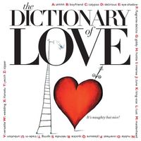 THE DICTIONARY OF LOVE