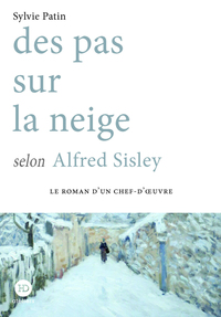Des pas sur la neige selon Alfred Sisley