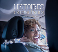 Histoires de chauffeurs