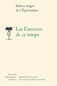 Les Exercices de ce temps