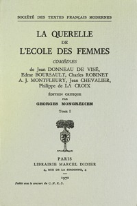 La Querelle de L'Ecole des Femmes