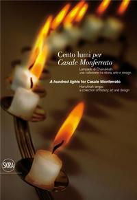 A Hundred Lights for Casale Monferrato /anglais/italien
