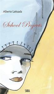 Alberto Lattuada School Projects /anglais