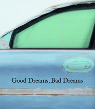 Good Dreams, Bad Dreams: American Mythologies /anglais