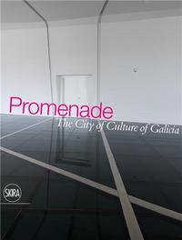 Promenade... Through the Present Future /anglais