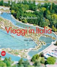 Olivo Barbieri - Viaggi in Italia /anglais/italien