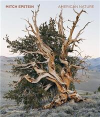 Mitch Epstein: American Nature /anglais