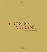 Giorgio Morandi The Suspended Time /anglais/italien