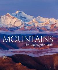 Mountains The Giants of the Earth /anglais