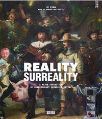 REALITY, SURREALITY : CHINESE CONTEMPORARY PAINTING /ANGLAIS
