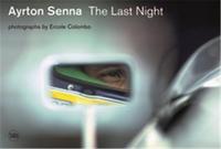 Ayrton Senna The Last Night /anglais