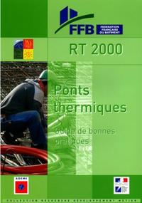 RT 2000 PONTS THERMIQUES GUIDE BONNES PRATIQUES.