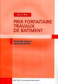 Guide - Prix forfaitaires - Travaux de bâtiment