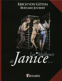 Les Malheurs de Janice - tome 3 + tome 4 -