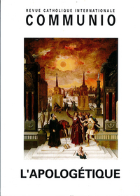 L'apologétique - Communio n°231-232