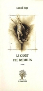 LE CHANT DES BATAILLES