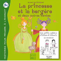 La Princesse Et La Bergere (Et Deux Autres Contes) 3E Edition