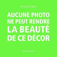AUCUNE PHOTO NE PEUT RENDRE LA BEAUTE DE CE DECOR