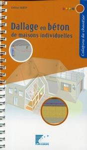 DALLAGE EN BETON DE MAISONS INDIVIDUELLES