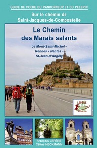LE CHEMIN DES MARAIS SALANTS VERS COMPOSTELLE