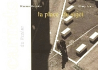 LA PLACE DU SUJET