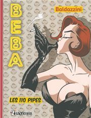 Beba - tome 1 Les 110 pipes