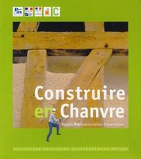 Construire en chanvre règles professionnelles d'exécution